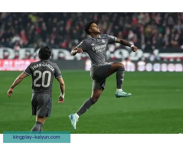 罗德里戈持续表现稳健，成为皇马攻防两端的关键先生